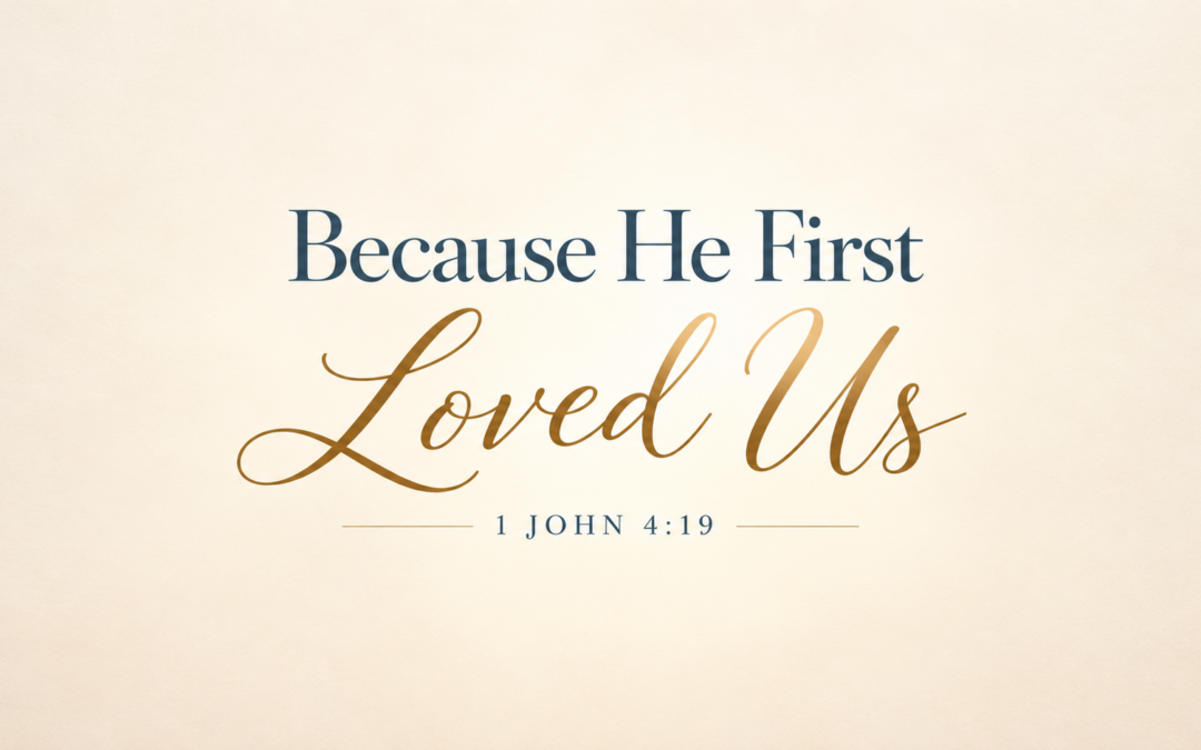 1 John 4:19